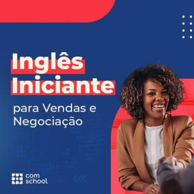 Curso de Inglês Iniciante para Vendas e Negociação